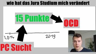 PC SUCHT 15 Punkte  OCD l wie hat das Jura Studium mich verändert [upl. by Kee]