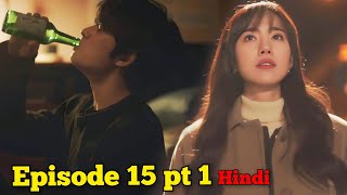 Episode 15 pt1Bad Memory Eraser Korean Drama2024 drama explained in Hindi [upl. by Holder545]