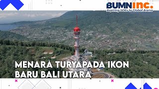 Menara Turyapada Ikon Baru Bali Utara [upl. by Aelegna]