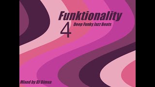 Funktionality 4 Deep Funky Jazz Beats 2014 [upl. by Amanda757]