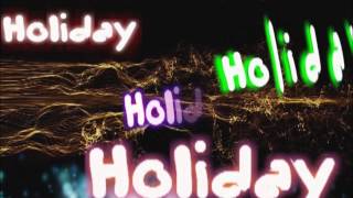 HOLIDAY  MADONNA LYRICS [upl. by Nnaassilem]