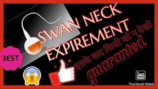 SWAN NECK EXPIREMENT  BIOLOGY  NEET [upl. by Savinirs]