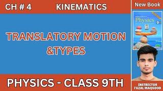 Translatory Motion amp Types with Examples  Class 9th  New Syllabus PTCB amp NFB  in Urdu and Hindi [upl. by Hako]