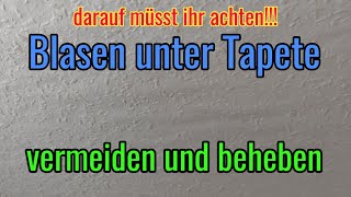 Tapete Blasen entfernen und vermeiden  Darauf müsst ihr beim tapezieren achten Luftblasen Tapete [upl. by Adanar801]