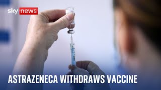 AstraZeneca starts worldwide withdrawal of COVID vaccine [upl. by Peedsaj]