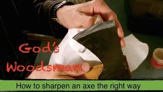 Sharpening Your Gränsfors Bruks Small Forest Axe The Right Way With Gods Woodsman [upl. by Husch]