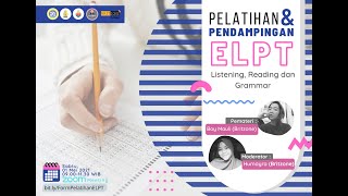 Pelatihan dan Pendampingan ELPT Listening Reading and Grammar [upl. by Pollux87]