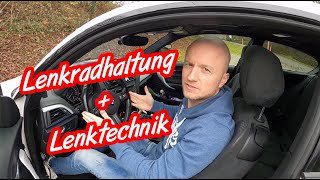 Lenkradhaltung und Lenktechnik beim Autofahren [upl. by Vokaay123]