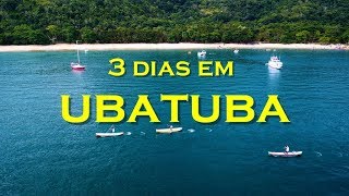 DICAS DE 3 DIAS EM UBATUBA O QUE FAZER LADO SUL [upl. by Aitsirt965]