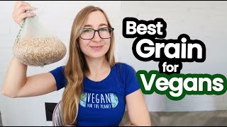 Healthiest Grain for Vegans 14 Grains Ranked  Whole Food Plant Based [upl. by Ophelia]