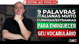 9 palavras italianas muito curiosasestranhas  Aula de Italiano [upl. by Eilegna513]