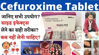 Cefuroxime axetil 500 mg  Cefuroxime axetil 500 mg tablet uses in hindi  use dose side effects [upl. by Heda197]