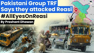 Pakistani Group TRF Says they attacked Reasi  Will India take action against Pakistan [upl. by Torp751]