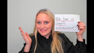 Video 766 Når bør vi sløyfe eiendomsord [upl. by Vanessa]