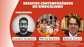 Seminário quotDesafios contemporâneos para o sindicalismoquot [upl. by Gurney867]