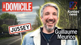 À domicile avec Guillaume Meurice à Jussey là où quottout a commencéquot [upl. by Tommy]