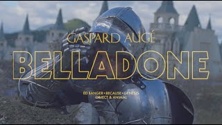 Gaspard Augé  Belladone Official Video [upl. by Norm422]