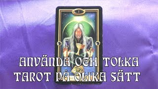 Tarotskolan Använda och tolka tarot på olika sätt [upl. by Yadsnil138]