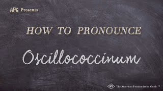 How to Pronounce Oscillococcinum Real Life Examples [upl. by Lebanna815]