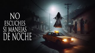 4 HISTORIAS DE HORROR DE TAXISTAS [upl. by Ul899]