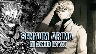 Arti senyuman ARIMA sebelum KEMATIAN TOKYO GHOUL ► IM KIRIN [upl. by Radnaxela]