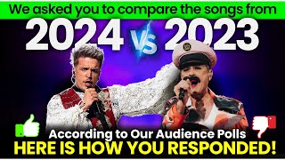 This is How You Responded When We Asked You to Compare the Songs from Eurovision 2024 to 2023 [upl. by Wadleigh]