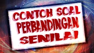 Contoh Soal Perbandingan Senilai [upl. by Atinit]