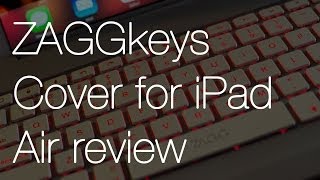 ZAGGkeys Cover for iPad Air review [upl. by Toffey637]