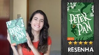 Resenha  Peter Pan  J M Barrie [upl. by Tacye]