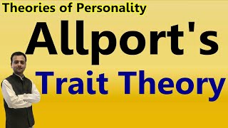 Allports Trait Theory  Personality Theories [upl. by Yaf]