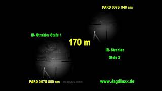 Pard NV007S im Vergleich 940nm und 850nm I JAGDLUXX [upl. by Hilly892]