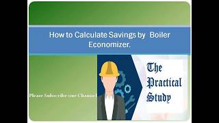 Boiler Economizer saving Calculations [upl. by Sivert]