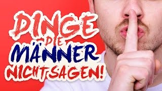 DINGE DIE MÄNNER NICHT SAGEN [upl. by Edgard854]