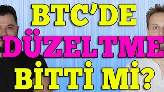 Bitcoinde Düzeltme Bitti mi Şimdi Hedef Neresi [upl. by Tebzil]