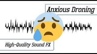 Anxious Droning Ominous Sound Effect  HighQuality Sound FX [upl. by Ynnaf]