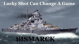 Bismarck One lucky shot [upl. by Eirret737]