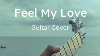 Feel My Love  Guitar Cover  Arya  Sudhi Suresh [upl. by Nawrocki]