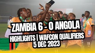 S 2 Ep 42  Zambia 6  0 Angola  Highlights  WAFCON Qualifiers [upl. by Anaujat]