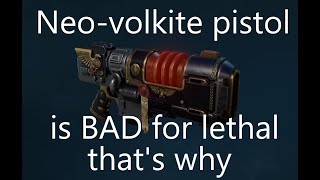 Neovolkite pistol is bad for solo lethal Thats why Patch 45  Warhammer 40000 Space marine 2 [upl. by Seiden]