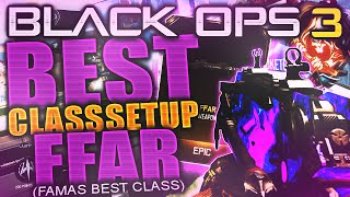 The quotFFARquot Is The Best quotBlack Ops 3quot DLC Weapon  quotFFARquot INSANE Best Class Setup BO3 Best Class [upl. by Konstantin321]