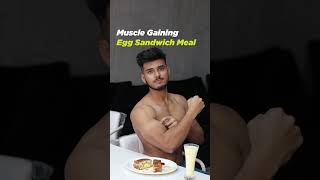 Muscle Gaining Egg Sandwich Meal  30g PROTEIN shorts [upl. by Nerro581]