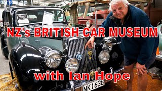 Ian Hopes British Car Museum in NZ  Part 1 cars [upl. by Nerra]