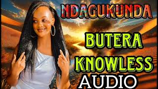 NDAGUKUNDA BY BUTERA KNOWLESS Official Video [upl. by Gruchot603]