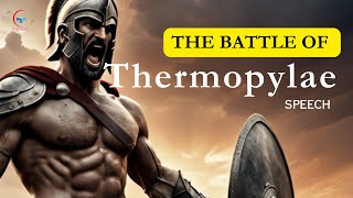 300 The Legacy of Thermopylae Spartans Heroic Stand Speech  King Leonidas I [upl. by Notyrb]