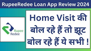 RupeeRedee Loan App Review 2024  RupeeRedee Loan App Real or Fake  RupeeRedee Personal Loan App [upl. by Nairde]