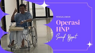 Pengalaman Operasi HNP  Saraf Kejepit Pake BPJS [upl. by Mareah]