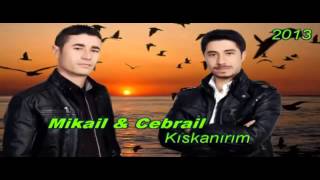 Mikail amp Cebrail  Kıskanırım  2013 [upl. by Egan]