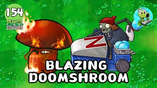 New Plant Blazing Doomshroom 潛艇偉偉迷 [upl. by Enitsirc]