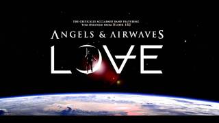 HD Angels And Airwaves  Love  6 Hallucinations [upl. by Laehcim]