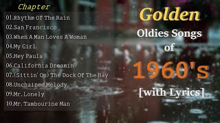 Golden Oldies Songs of 60s with Lyrics [upl. by Yetnruoc332]